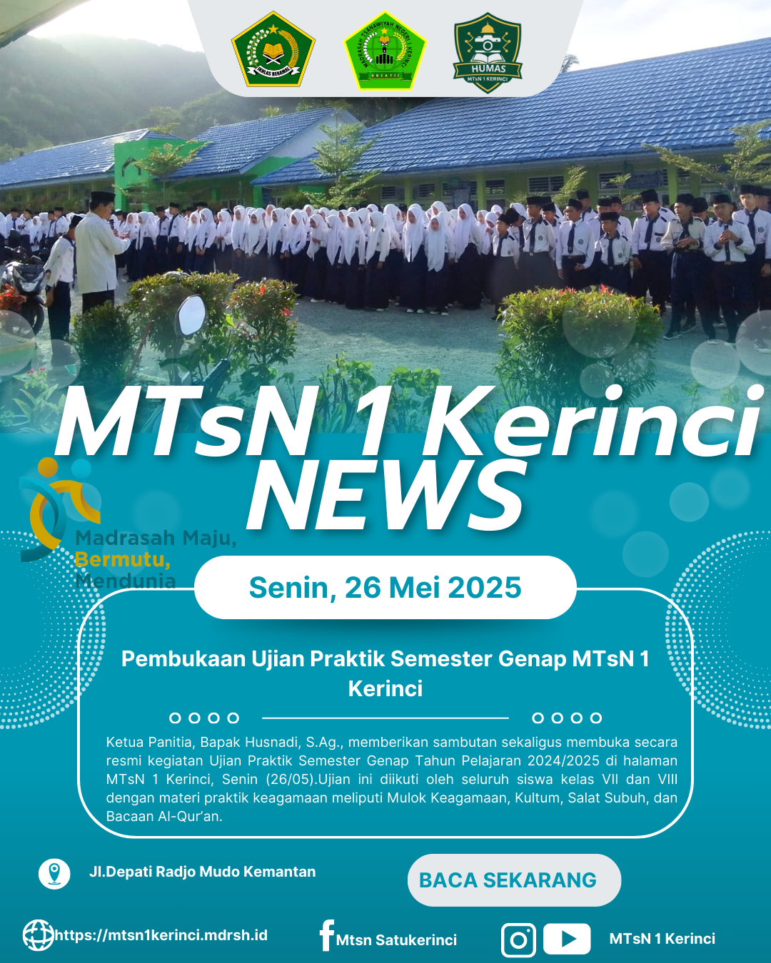 Kultum, Salat Subuh, hingga Tilawah: Ujian Praktik di MTsN 1 Kerinci Resmi Dimulai