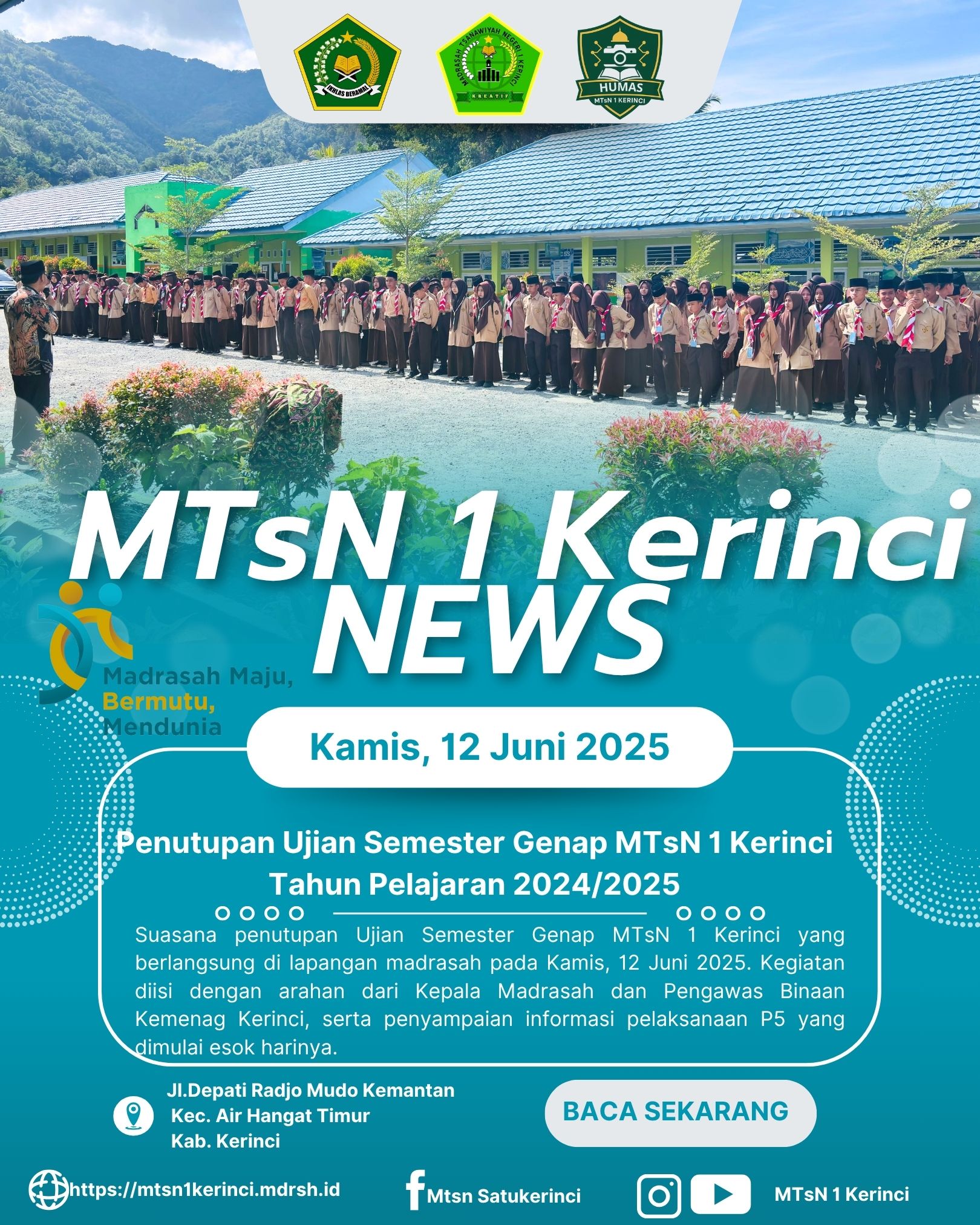 Penutupan Ujian Semester Genap Tahun Pelajaran 2024/2025 MTsN 1 Kerinci, Disertai Arahan dari Pengawas Binaan