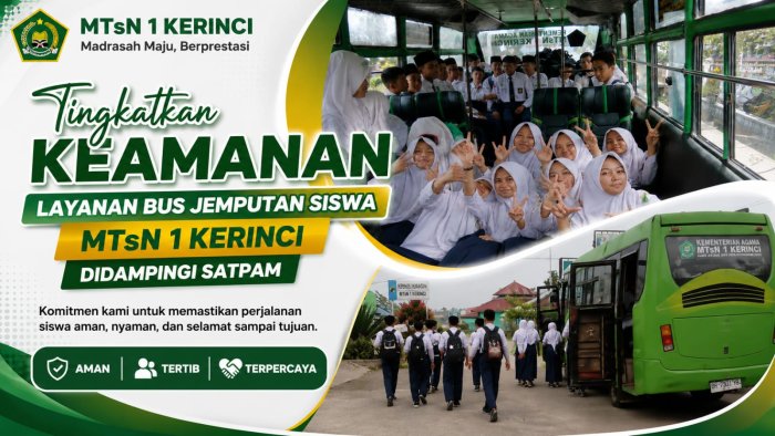 Tingkatkan Keamanan, Layanan Bus Jemputan Siswa MTsN 1 Kerinci Didampingi Satpam Tingkatkan Keamanan, Layanan Bus Jemputan Siswa MTsN 1 Kerinci Didampingi Satpam