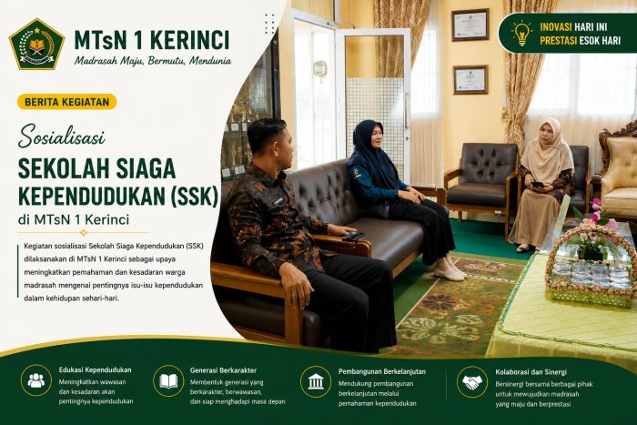 Sosialisasi Sekolah Siaga Kependudukan (SSK) di MTsN 1 Kerinci Perkuat Edukasi Kependudukan Di Madrasah Sosialisasi Sekolah Siaga Kependudukan (SSK) di MTsN 1 Kerinci Perkuat Edukasi Kependudukan Di Madrasah
