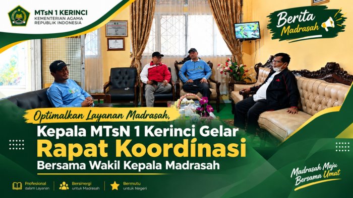 Optimalkan Layanan Madrasah, Kepala MTsN 1 Kerinci Gelar Rapat Koordinasi Bersama Para Wakil Kepala Madrasah Optimalkan Layanan Madrasah, Kepala MTsN 1 Kerinci Gelar Rapat Koordinasi Bersama Para Wakil Kepala Madrasah