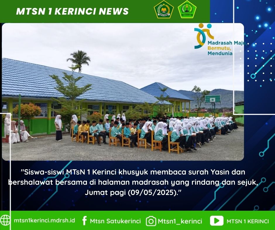 Yasinan dan Shalawat Jadi Tradisi Jumat Pagi yang Menyejukkan di MTsN 1 Kerinci