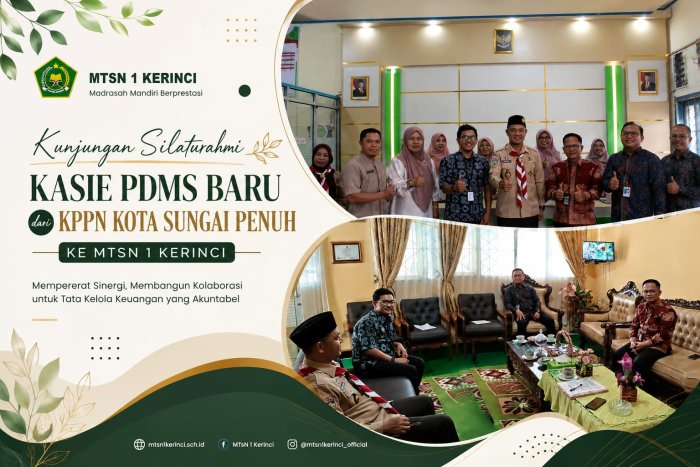 MTsN 1 Kerinci Terima Kunjungan Silaturahmi Kasie PDMS Baru KPPN Kota Sungai Penuh MTsN 1 Kerinci Terima Kunjungan Silaturahmi Kasie PDMS Baru KPPN Kota Sungai Penuh