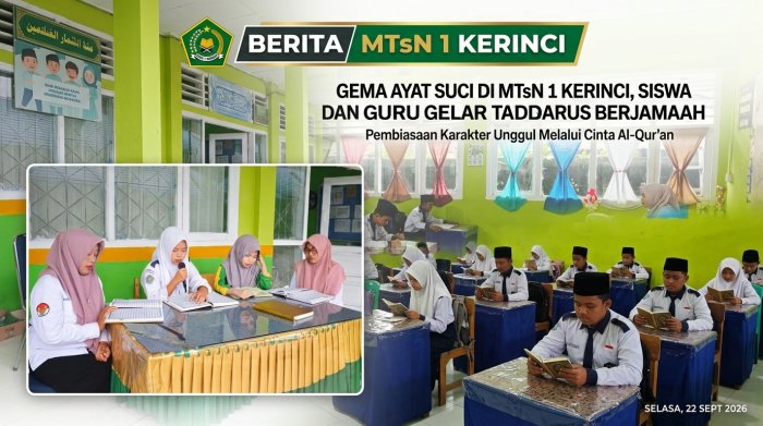 Rutinitas Penuh Berkah, Siswa MTsN 1 Kerinci Istiqomah Gelar Tadarus Bersama.