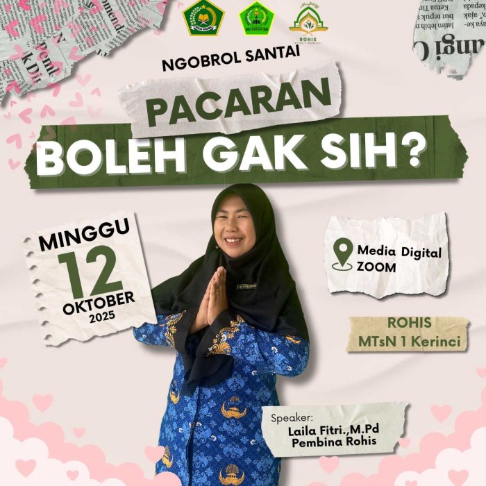 Pacaran Boleh Nggak Sih? Rohis MTsN 1 Kerinci Ajak Siswa Renungi Makna Cinta Sejati