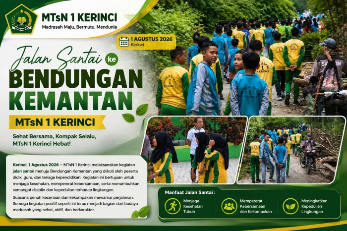 Jalan Santai ke Bendungan Kemantan, MTsN 1 Kerinci Perkuat Kebersamaan dan Gaya Hidup Sehat Jalan Santai ke Bendungan Kemantan, MTsN 1 Kerinci Perkuat Kebersamaan dan Gaya Hidup Sehat