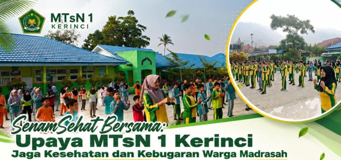 Senam Sehat Bersama: Upaya MTsN 1 Kerinci Jaga Kesehatan dan Kebugaran Warga Madrasah Senam Sehat Bersama: Upaya MTsN 1 Kerinci Jaga Kesehatan dan Kebugaran Warga Madrasah