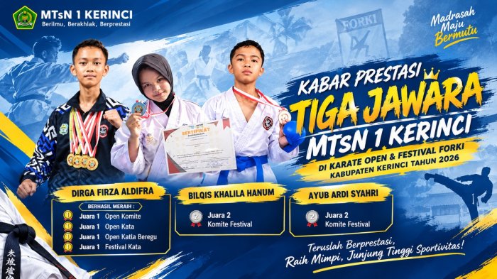 TIGA JAWARA MTsN 1 KERINCI, BORONG PRESTASI DI KARATE OPEN & FESTIVAL FORKI 2026! TIGA JAWARA MTsN 1 KERINCI, BORONG PRESTASI DI KARATE OPEN & FESTIVAL FORKI 2026!