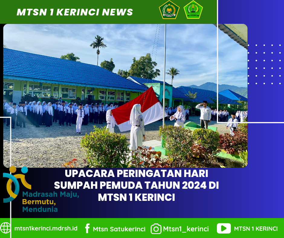 MTsN 1 Kerinci Gelar Upacara Peringatan Hari Sumpah Pemuda