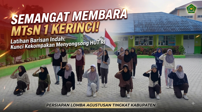 Kobarkan Semangat HUT RI, Siswa MTsN 1 Kerinci Gelar Latihan Barisan Indah dengan Penuh Antusiasme.