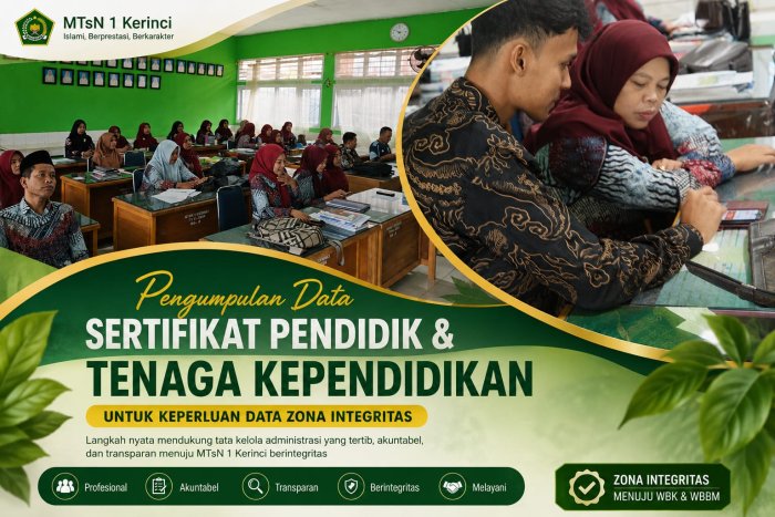 Pengumpulan Data Sertifikat Pendidik dan Tenaga Kependidikan Dukung Pembangunan Zona Integritas di MTsN 1 Kerinci Pengumpulan Data Sertifikat Pendidik dan Tenaga Kependidikan Dukung Pembangunan Zona Integritas di MTsN 1 Kerinci