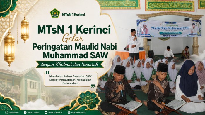 MTsN 1 Kerinci Gelar Peringatan Maulid Nabi Muhammad SAW dengan Khidmat dan Semarak MTsN 1 Kerinci Gelar Peringatan Maulid Nabi Muhammad SAW dengan Khidmat dan Semarak