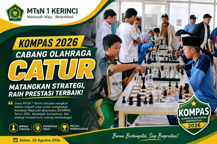 KOMPAS 2026 Dimulai, Peserta Catur MTsN 1 Kerinci Tunjukkan Kemampuan dan Strategi Terbaik