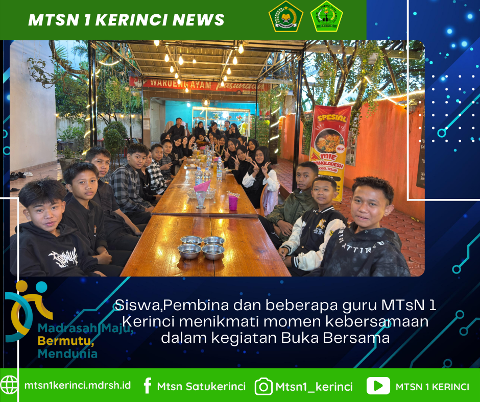 Seru dan Kompak! Begini Keseruan Bukber Organisasi MTsN 1 Kerinci di Bulan Ramadhan