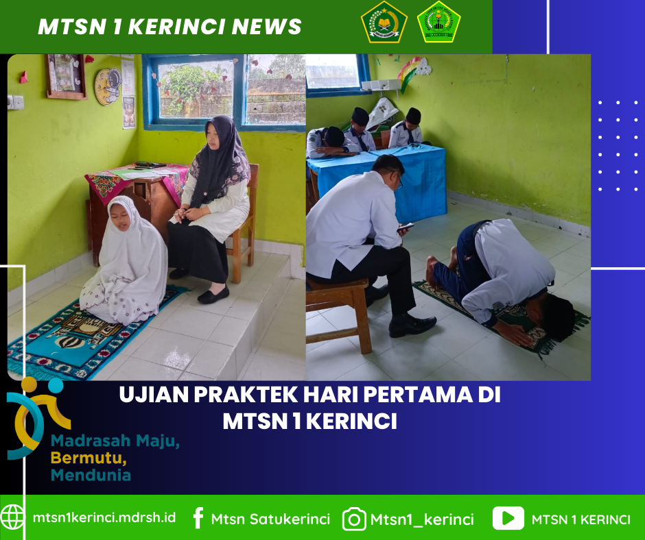 Hari Pertama Ujian Praktik di MTsN 1 Kerinci, Siswa Tampilkan Kemampuan Terbaik