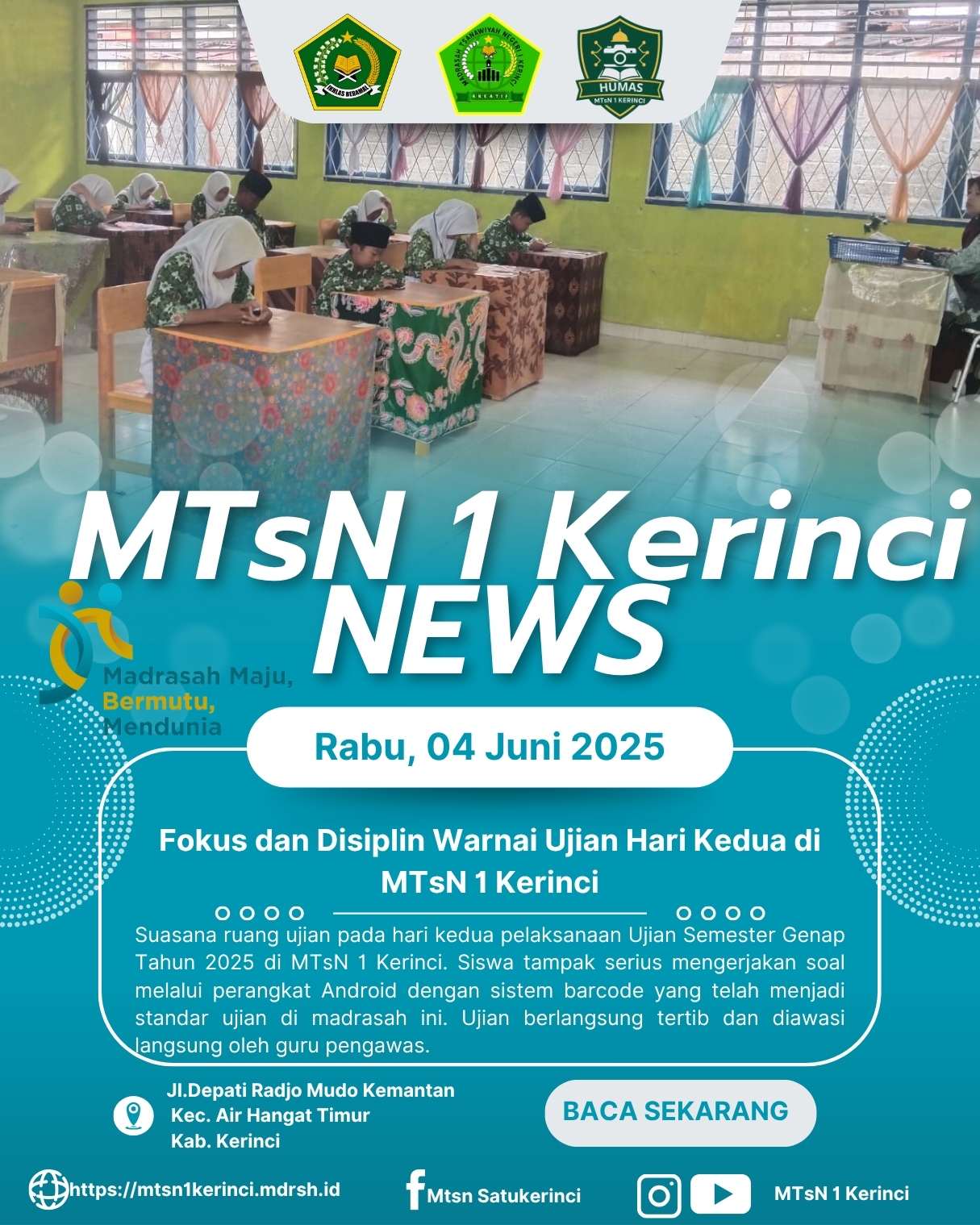 Sukses Hari Kedua! Ujian Berbasis Android Berjalan Lancar di MTsN 1 Kerinci