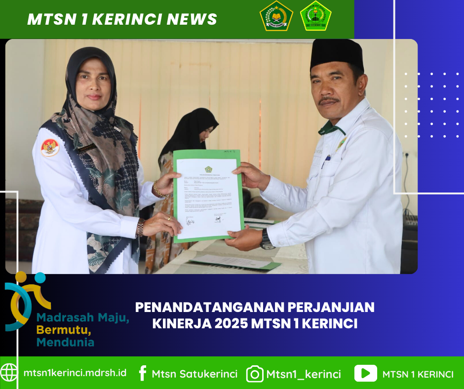 Komitmen Berkelanjutan: Kepala MTsN 1 Kerinci Paparkan Capaian Kinerja 2020-2024 dan Tanda tangani Perjanjian Kinerja 2025