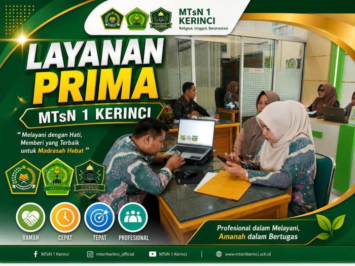 Layanan Prima MTsN 1 Kerinci, Hadir Memberikan Pelayanan Terbaik kepada Orang Tua Siswa Layanan Prima MTsN 1 Kerinci, Hadir Memberikan Pelayanan Terbaik kepada Orang Tua Siswa