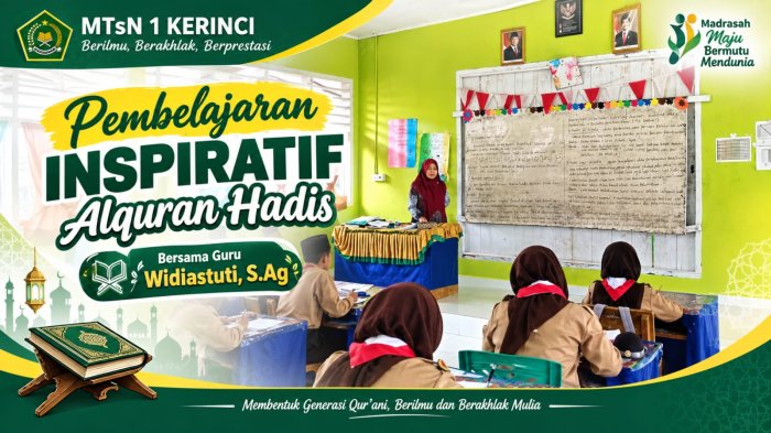 Tingkatkan Pemahaman Al-Quran Hadis, Siswa Kelas VIIB MTsN 1 Kerinci Tampak Antusias Mengikuti Pembelajaran. Tingkatkan Pemahaman Al-Quran Hadis, Siswa Kelas VIIB MTsN 1 Kerinci Tampak Antusias Mengikuti Pembelajaran.