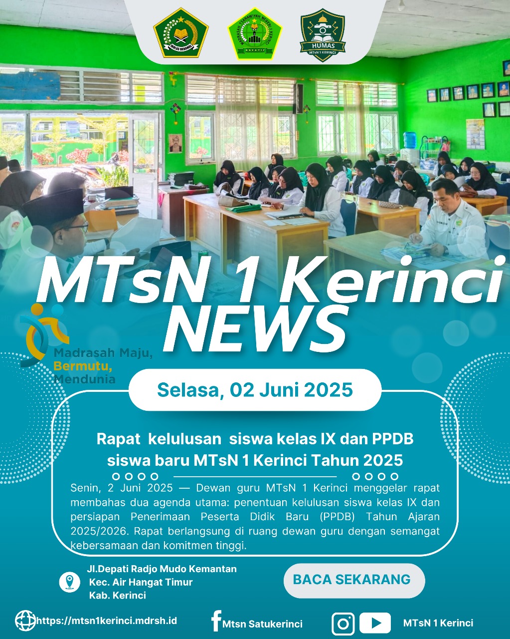 MTsN 1 Kerinci Siap Sambut Peserta Didik Baru, Kelulusan Kelas IX Segera Ditetapkan