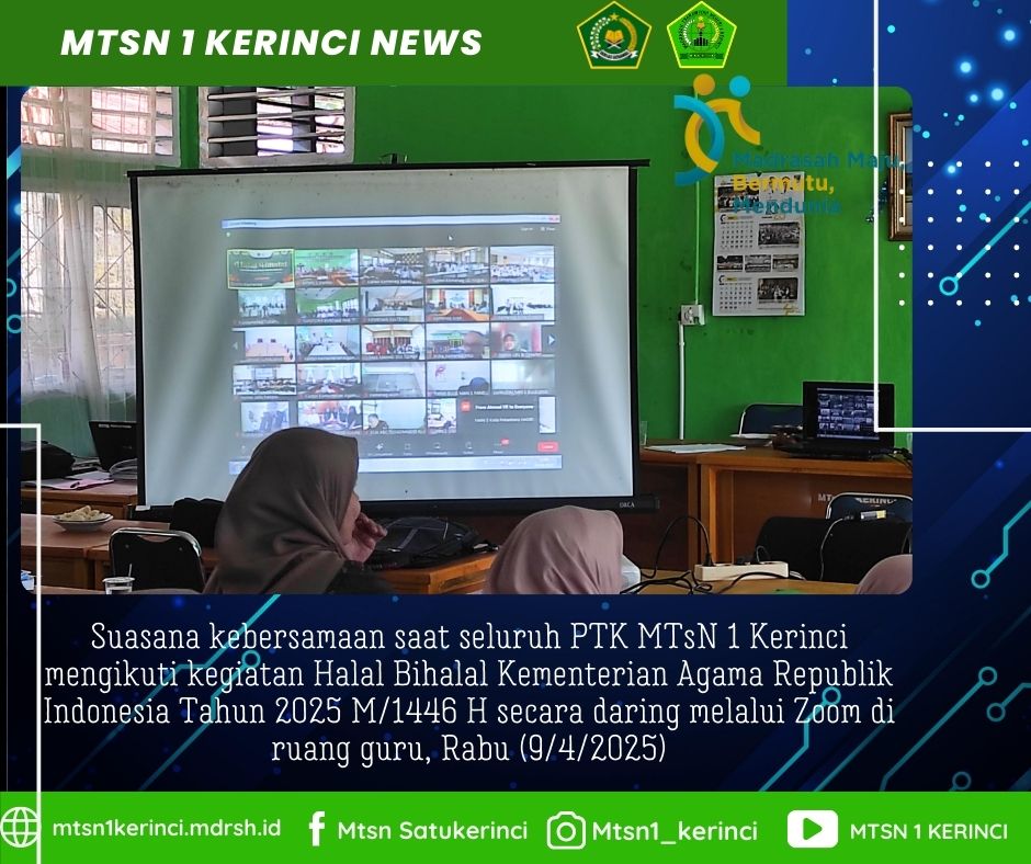 Jalin Silaturahmi Virtual, PTK MTsN 1 Kerinci Hadiri Halal Bihalal Kemenag RI 2025