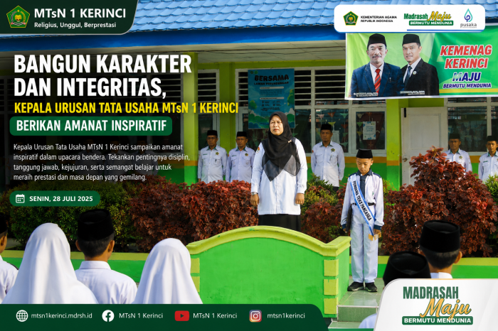 Bangun Karakter dan Integritas, Kepala Urusan Tata Usaha MTsN 1 Kerinci Berikan Amanat Inspiratif Bangun Karakter dan Integritas, Kepala Urusan Tata Usaha MTsN 1 Kerinci Berikan Amanat Inspiratif