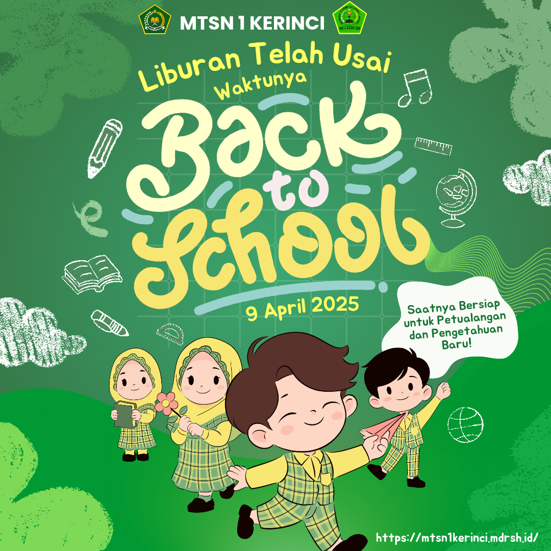 MTsN 1 Kerinci Sambut Semangat Baru Pasca Libur Idul Fitri 1446 H