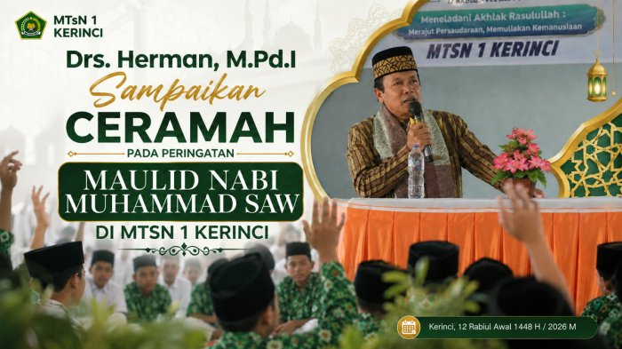 Drs. Herman, M.Pd.I Sampaikan Ceramah pada Peringatan Maulid Nabi SAW di MTsN 1 Kerinci