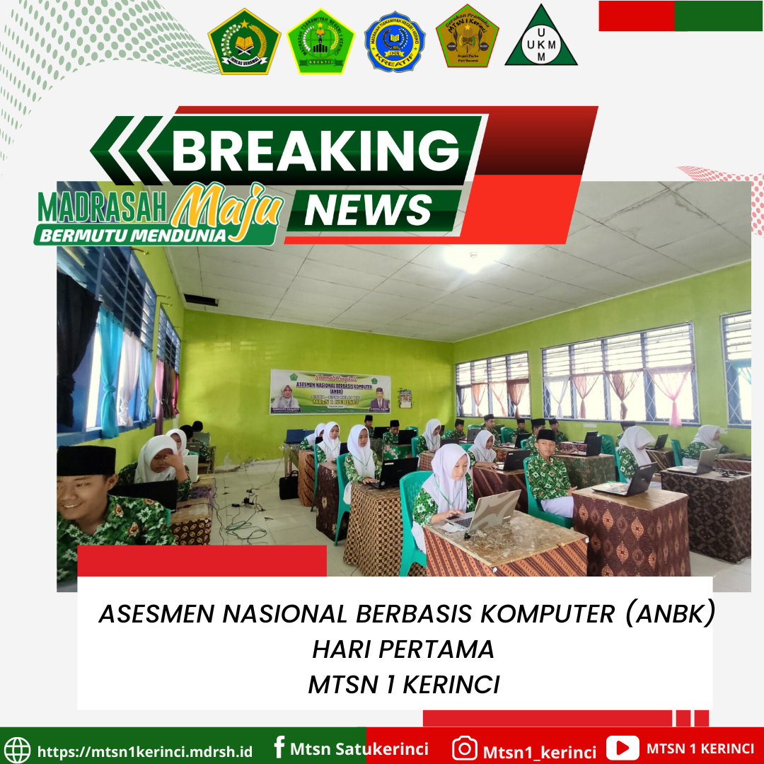 Pelaksanaan Asesmen Nasional (AN) MTsN 1 Kerinci Hari Pertama Berjalan Lancar