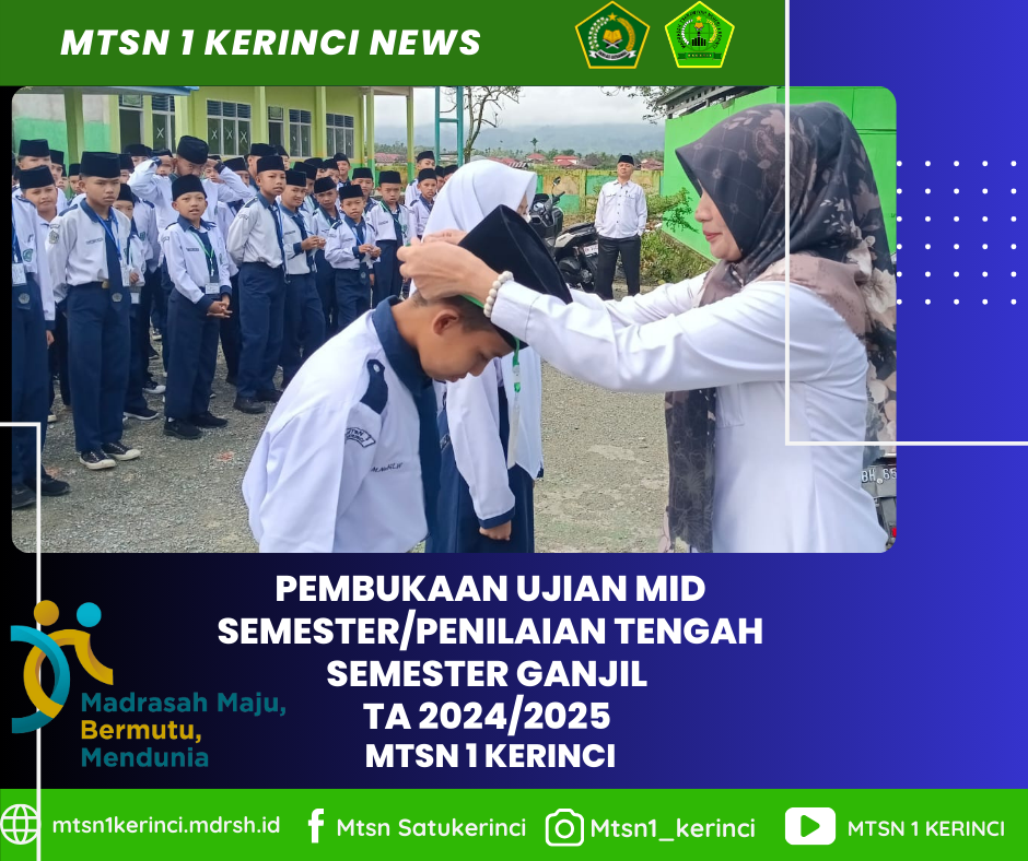 Pelaksanaan Ujian Tengah Semester/Penilaian Tengah Semester Ganjil MTsN 1 Kerinci