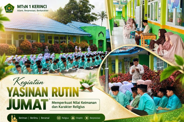 Yasinan Rutin Jumat Perkuat Nilai Keimanan dan Karakter Religius di MTsN 1 Kerinci Yasinan Rutin Jumat Perkuat Nilai Keimanan dan Karakter Religius di MTsN 1 Kerinci