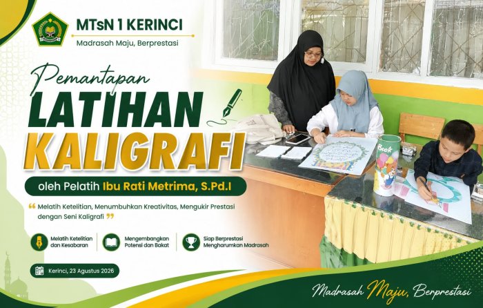 Pemantapan Latihan Kaligrafi, Pelatih Ibu Rati Metrima, S.Pd.I Tingkatkan Kesiapan Siswa MTsN 1 Kerinci