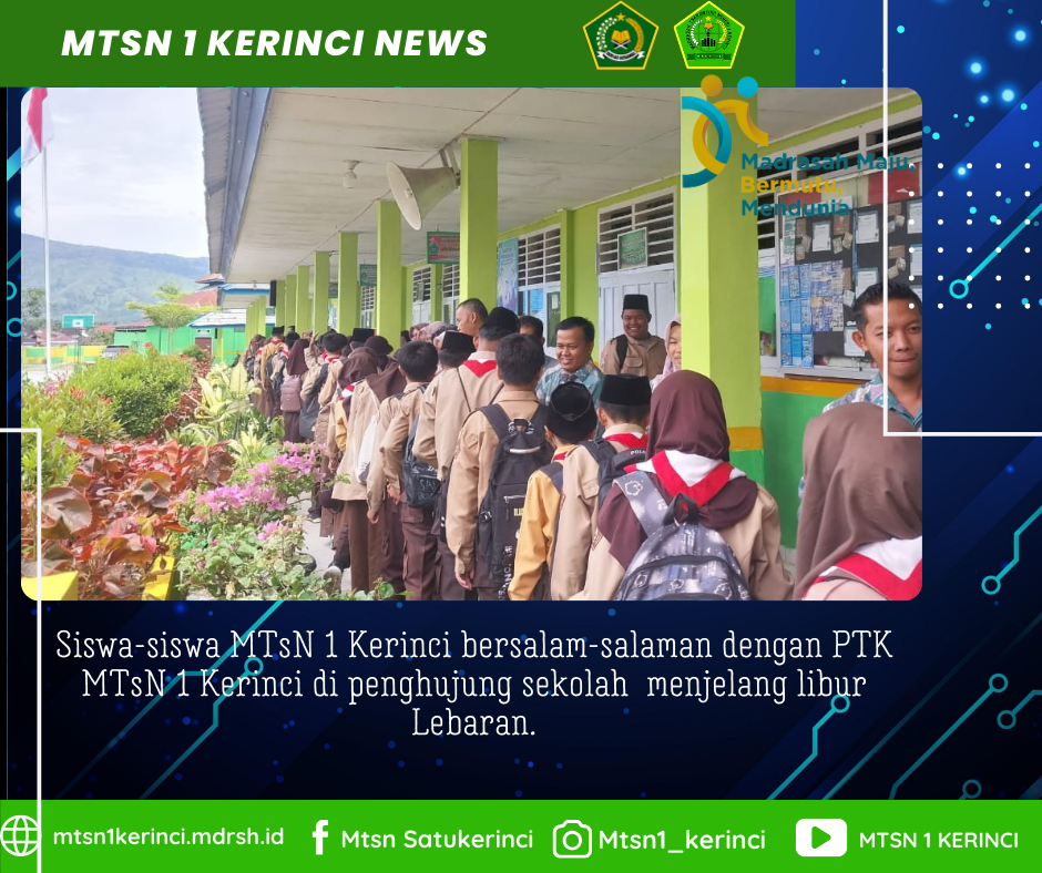 Tradisi Bermaaf-Maafan di MTsN 1 Kerinci Sebelum Libur Lebaran Dimulai
