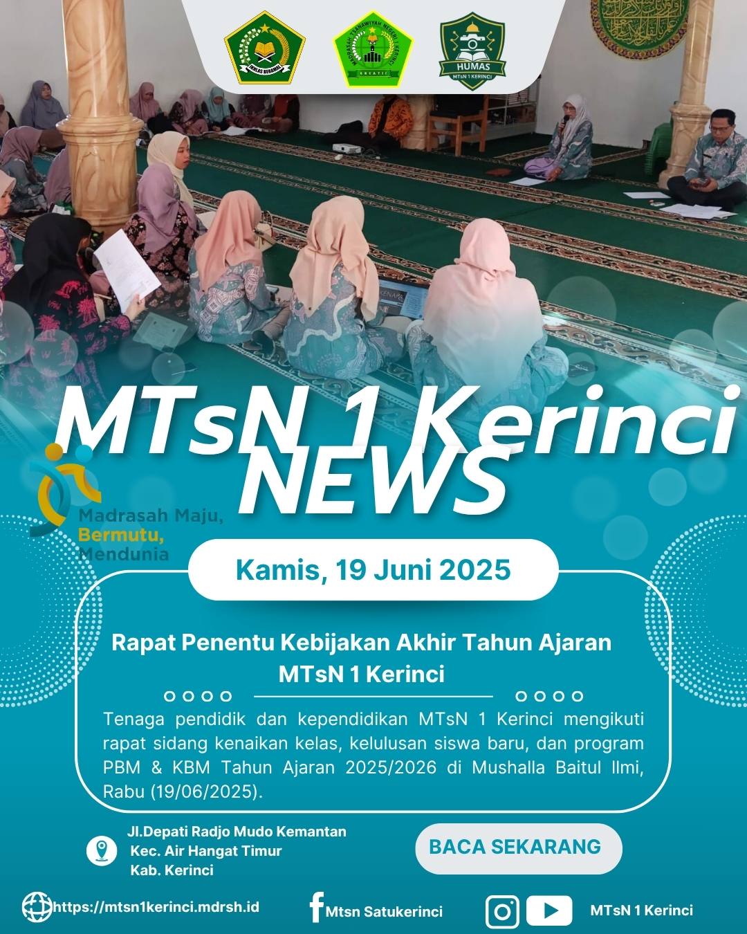 MTsN 1 Kerinci Gelar Rapat Kenaikan Kelas, Kelulusan, dan Program Semester Baru Tahun Ajaran 2025/2026