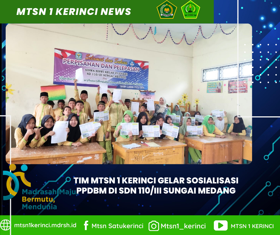 MTsN 1 Kerinci Tingkatkan Kerjasama Pendidikan, Sosialisasi PPDBM di SDN Sungai Medang