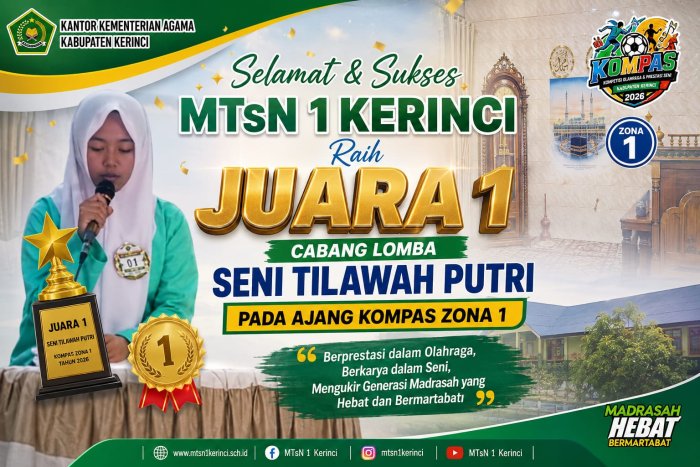 MTsN 1 Kerinci Raih Juara 1 Cabang Lomba Seni Tilawah Putri pada Ajang KOMPAS Zona 1 MTsN 1 Kerinci Raih Juara 1 Cabang Lomba Seni Tilawah Putri pada Ajang KOMPAS Zona 1