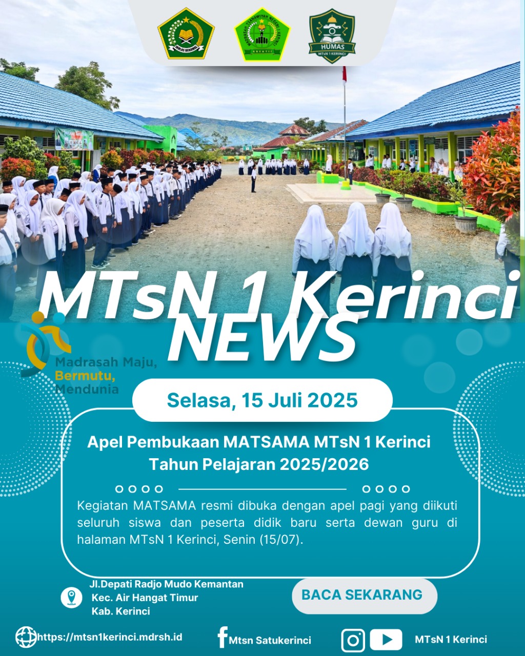 MATSAMA 2025 Resmi Dibuka, Kepala MTsN 1 Kerinci: â€œJadilah Generasi Qurâ€™ani dan Berakhlakâ€