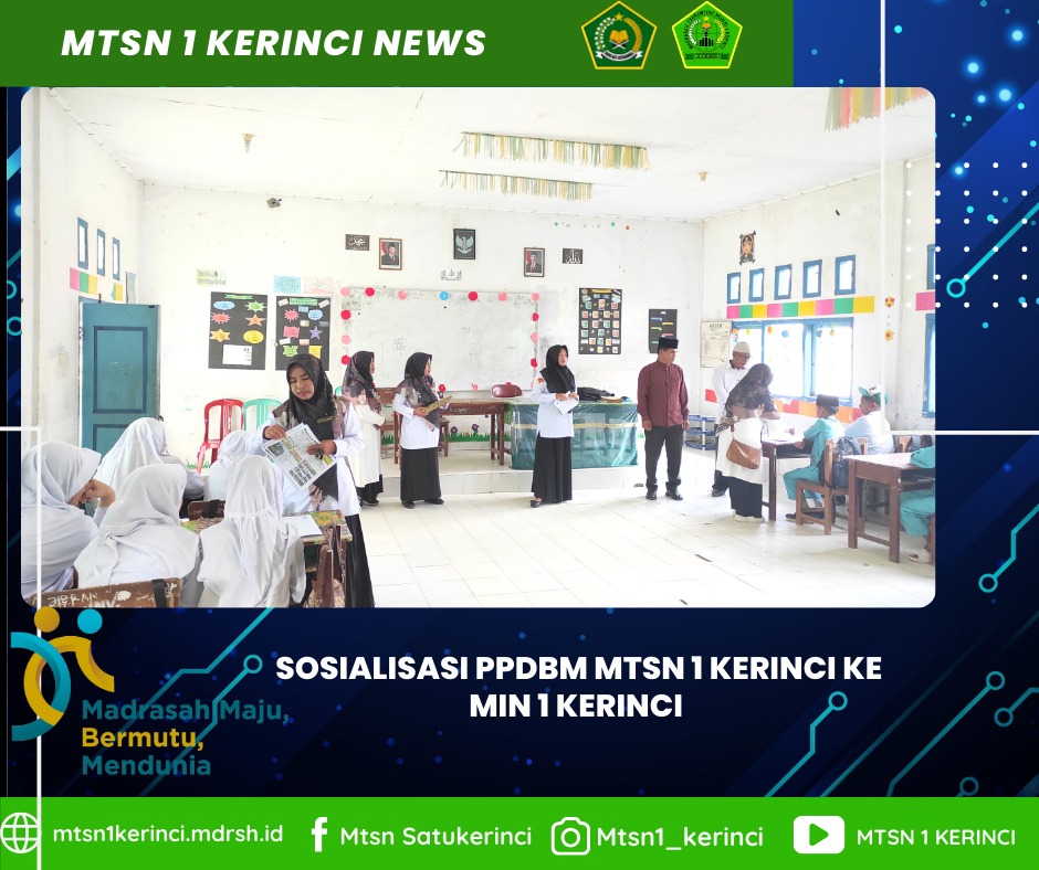 Sukses Gelar Sosialisasi PPDBM, MTsN 1 Kerinci Kenalkan Program Unggulan di MIN 1 Kerinci