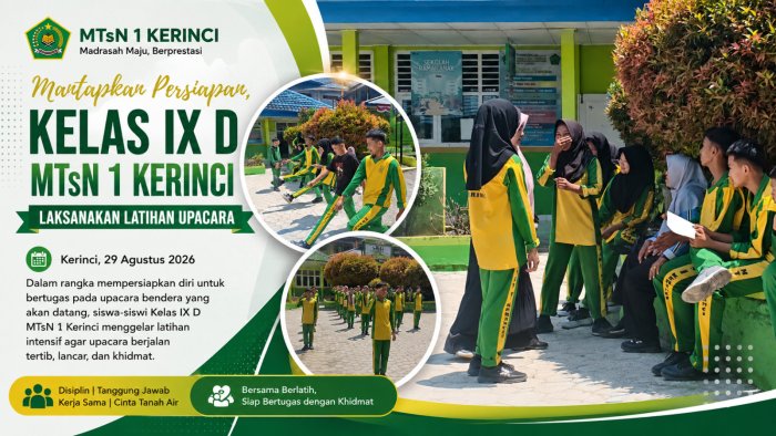 Mantapkan Persiapan, Kelas IX D MTsN 1 Kerinci Laksanakan Latihan Upacara Mantapkan Persiapan, Kelas IX D MTsN 1 Kerinci Laksanakan Latihan Upacara