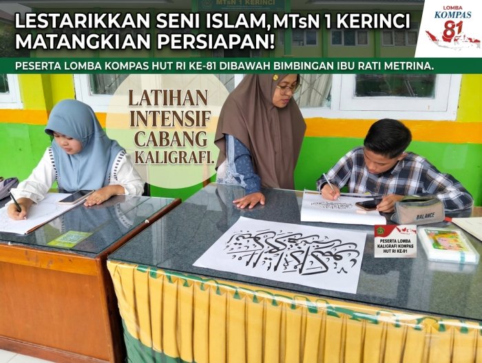 Semarak HUT RI ke-81: Cabang Kaligrafi KOMPAS MTsN 1 Kerinci Jadi Wadah Kreativitas Siswa.