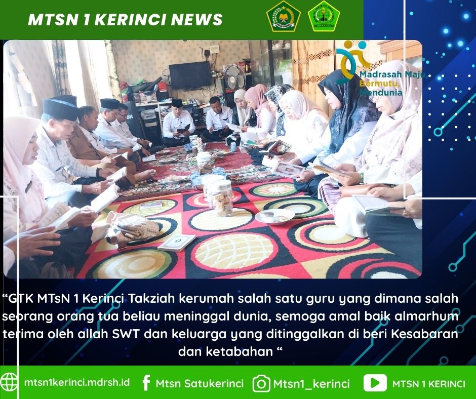 Kuatkan Rasa Kekeluargaan, GTK MTsN 1 Kerinci Takziah ke Rumah Guru