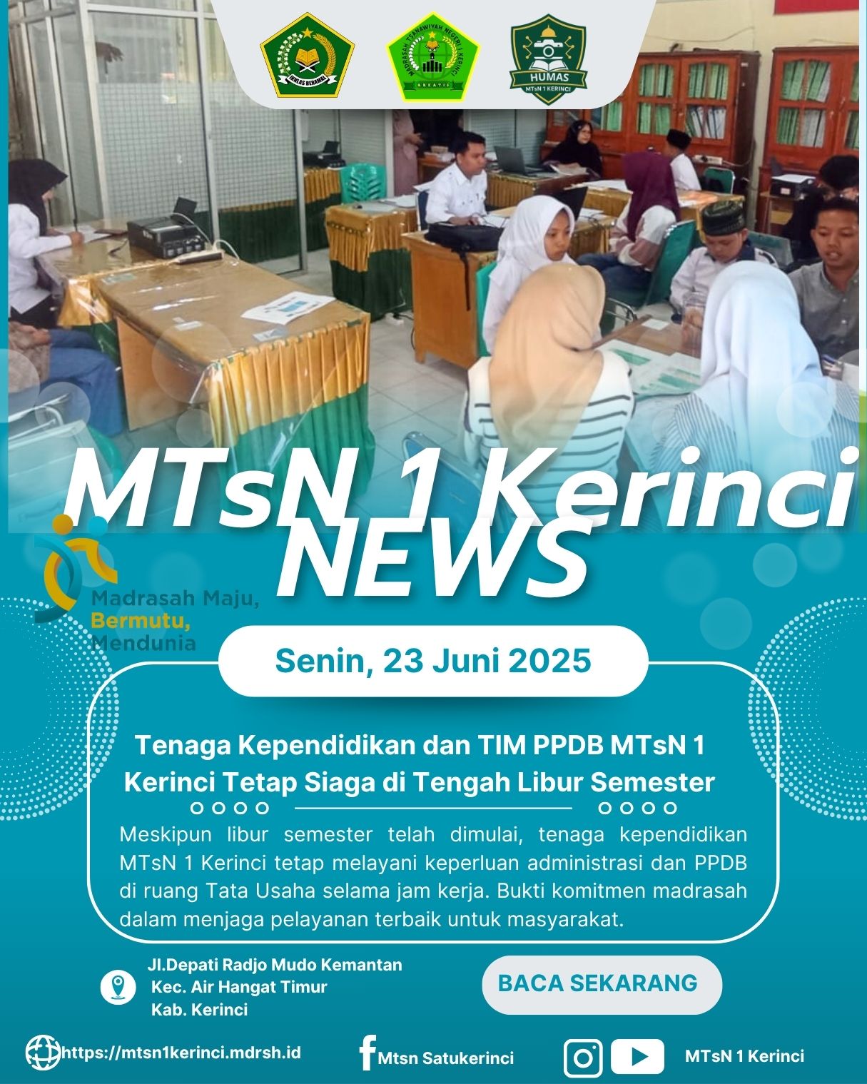 Libur Semester Bukan Halangan, Tim PPDB dan Tenaga Kependidikan MTsN 1 Kerinci Tetap Standby Demi Pelayanan Terbaik