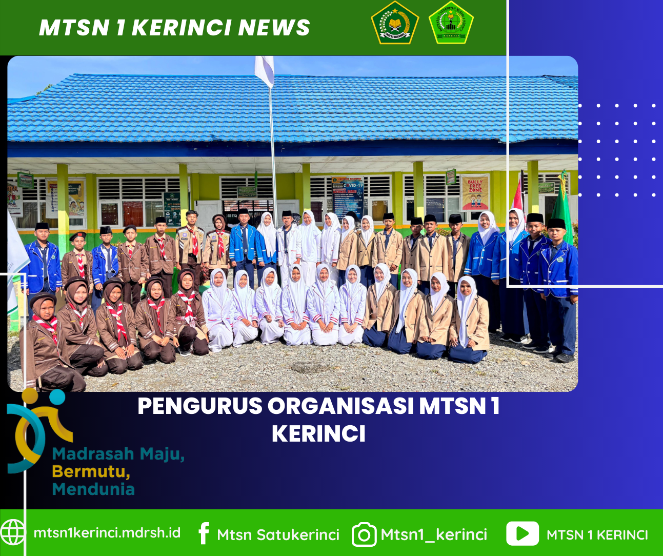 Kepemimpinan Baru MTsN 1 Kerinci! Pengurus OSIM, Pramuka, UKM, dan ROHIS Siap Tunjukkan Aksi Nyata di Madrasah !