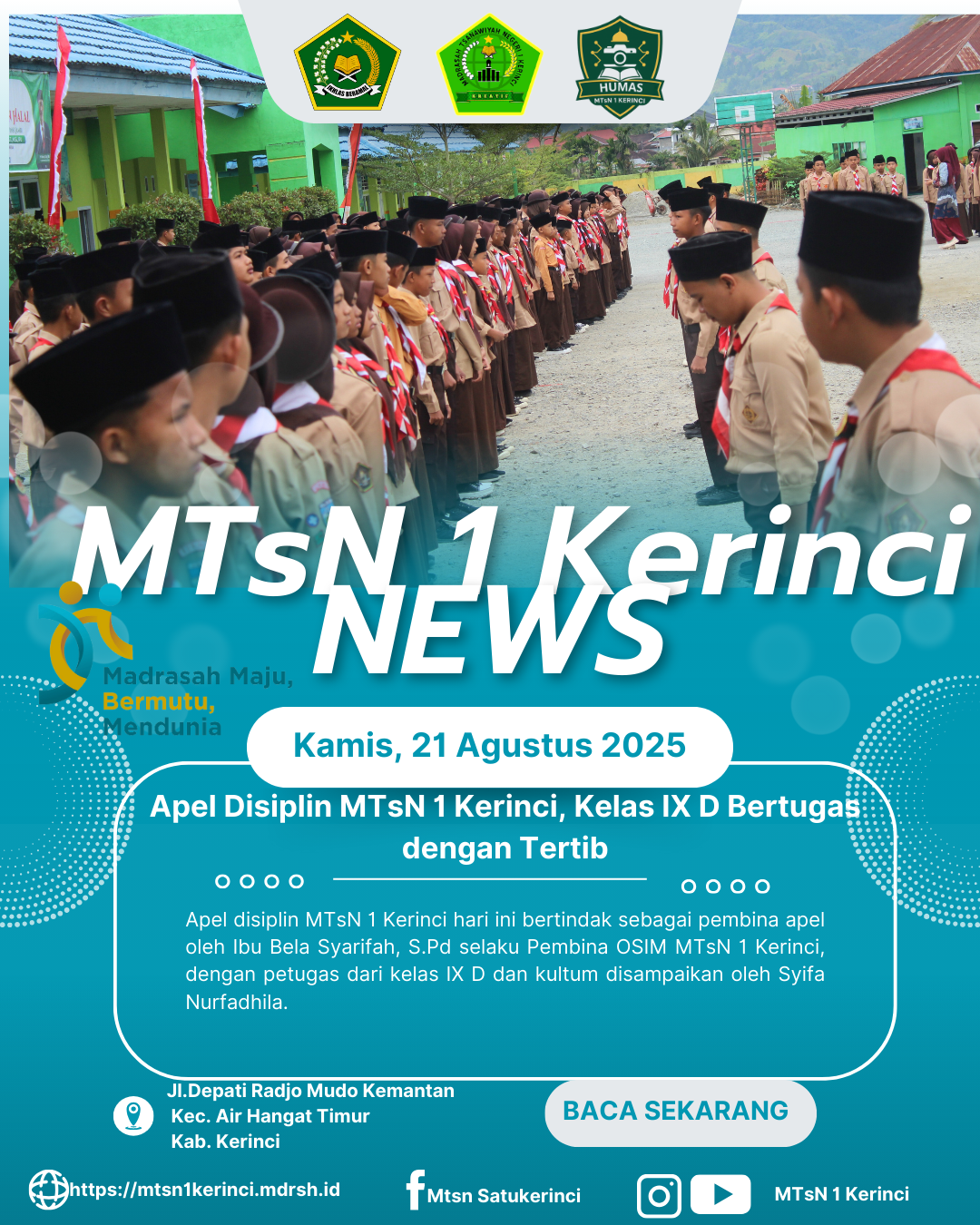 Apel Disiplin MTsN 1 Kerinci: Kelas IX D Bertugas, Syifa Nurfadhila Isi Kultum