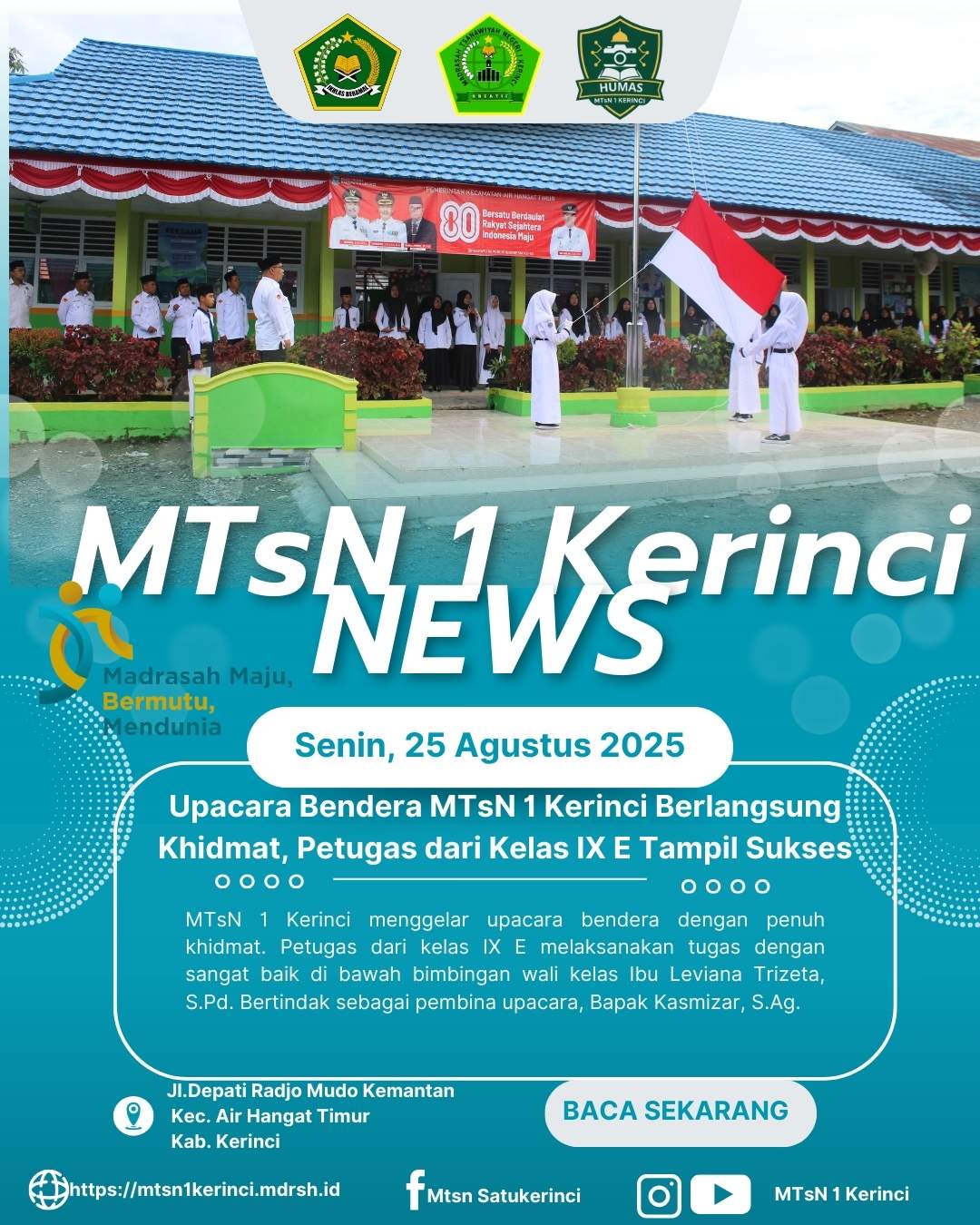 Upacara Bendera MTsN 1 Kerinci Berjalan Khidmat, Kelas IX E Tampil Maksimal
