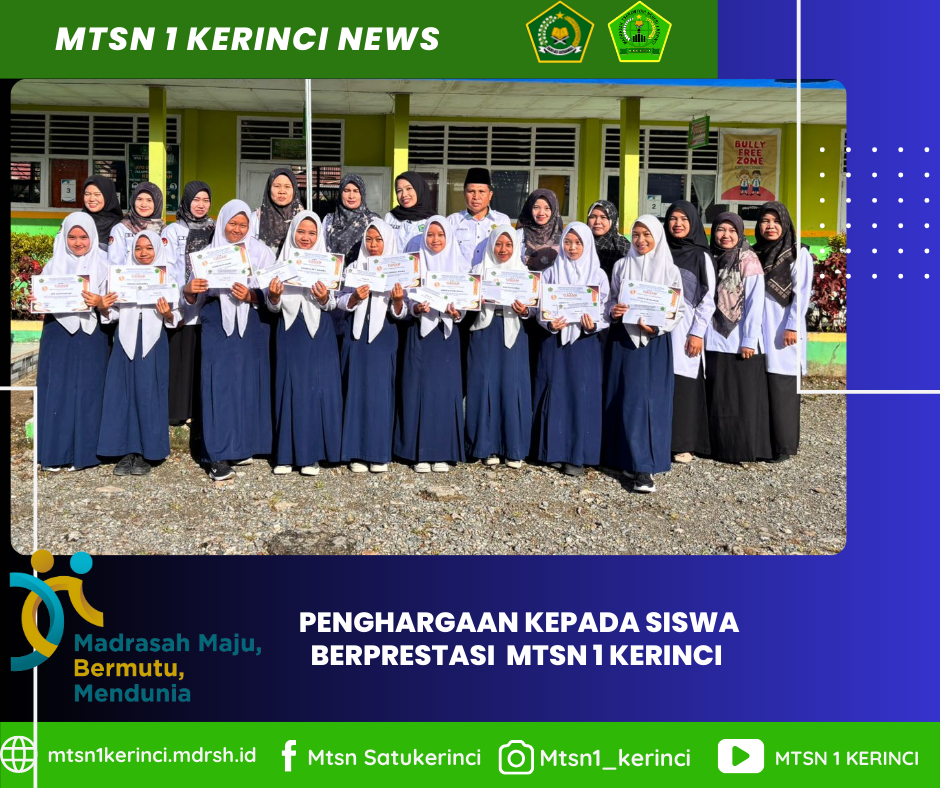 MTsN 1 Kerinci Berikan Penghargaan kepada Siswa Berprestasi dalam Kompetisi Nasional Pelajar Indonesia II