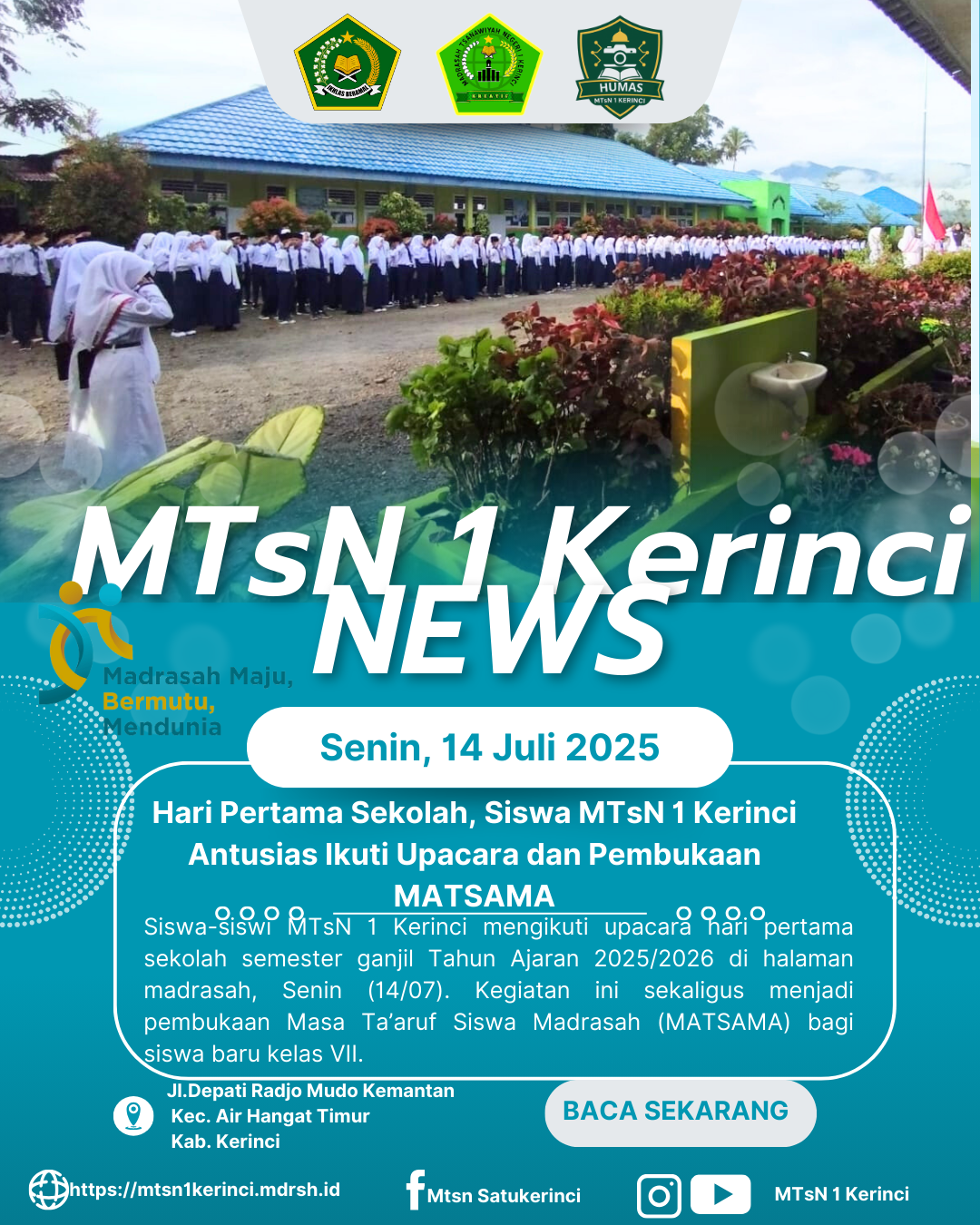 Hari Pertama Sekolah, Siswa MTsN 1 Kerinci Antusias Ikuti Upacara dan Persiapan Pembukaan MATSAMA