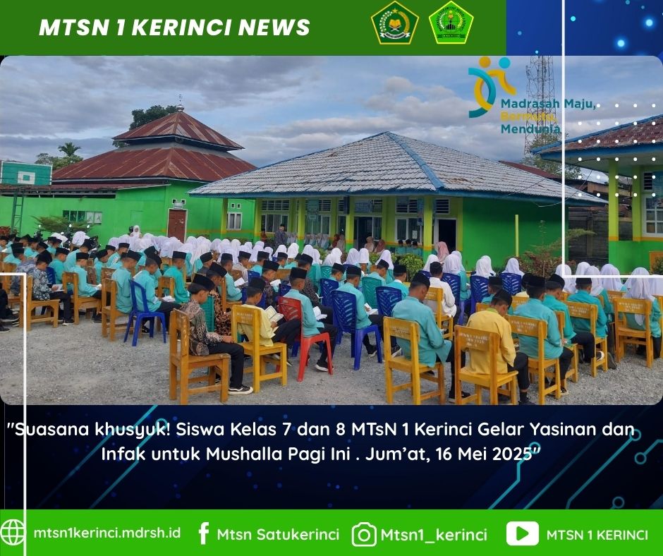 Terselip Makna di Balik Yasinan Rutin MTsN 1 Kerinci Hari Ini