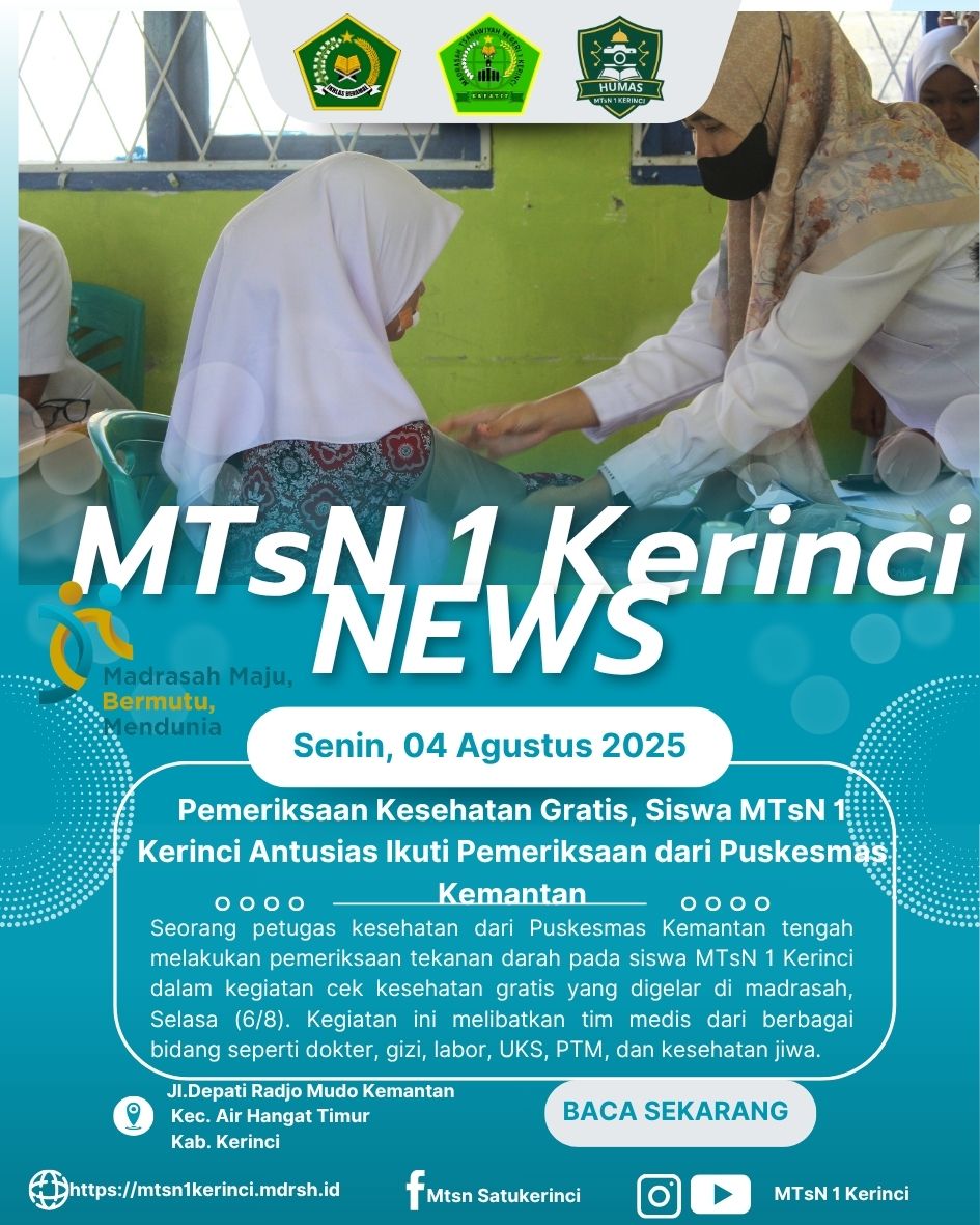 MTsN 1 Kerinci Gelar Pemeriksaan Kesehatan Gratis Bagi Siswa: Wujud Sinergi Madrasah dan Puskesmas Kemantan