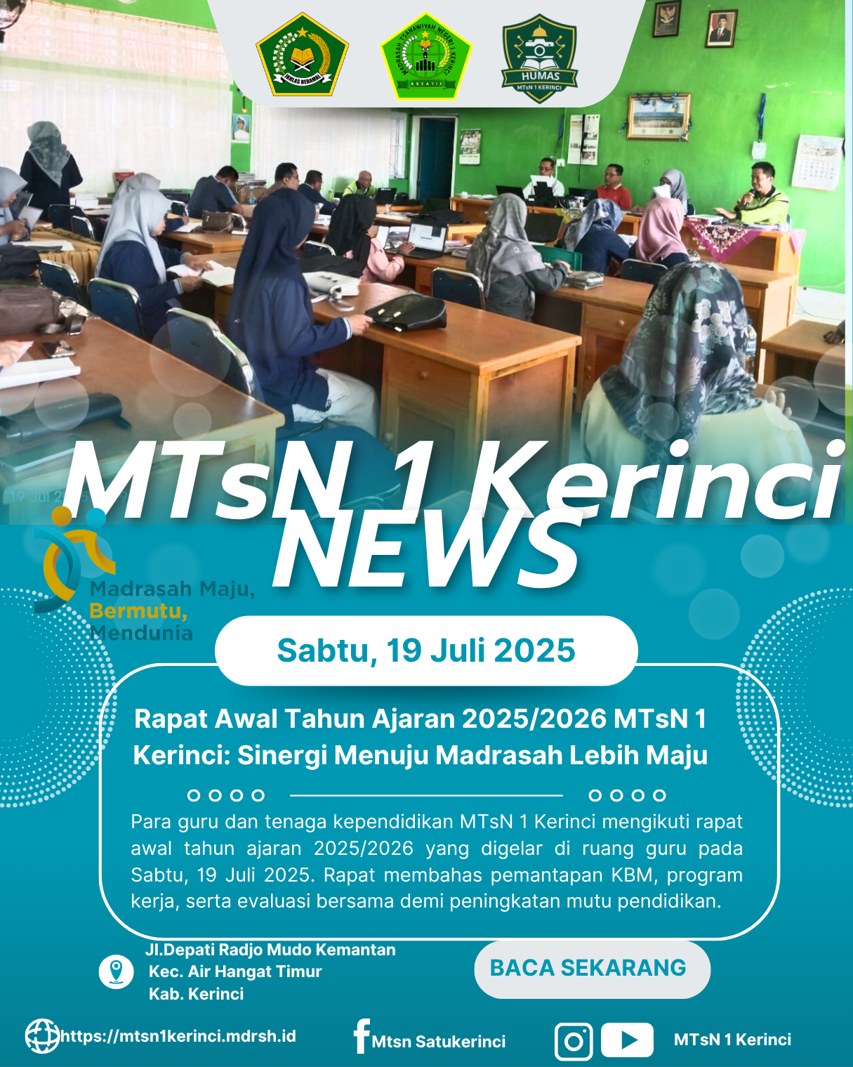 MTsN 1 Kerinci Gelar Rapat Awal Tahun Ajaran 2025/2026 Bahas Pemantapan KBM dan Program Kerja